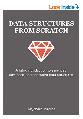 Data Structures from Scratch - Ruby Edition
